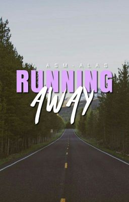 Running AWAY