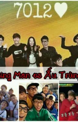 Running Man VS Ấu Trùng Ma [Fanfiction] [ShipMonDayCouple] [ShipKookSoo]