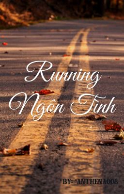 Running Ngôn Tình