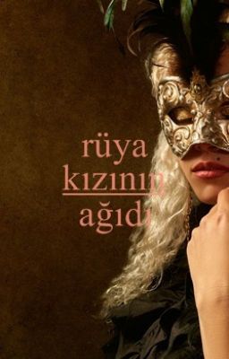 Rüya Kızının Ağıdı