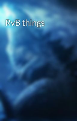 RvB things