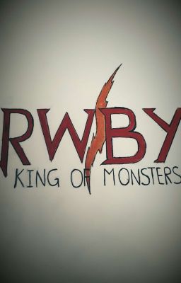 RWBY: King Of the Monsters (En Edición)