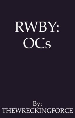 Rwby: OCS