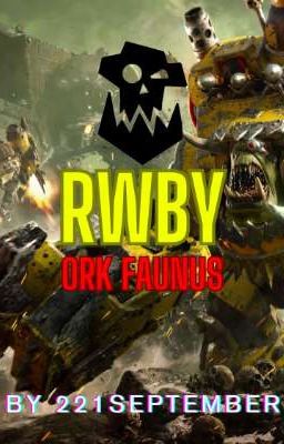 RWBY: Ork faunus