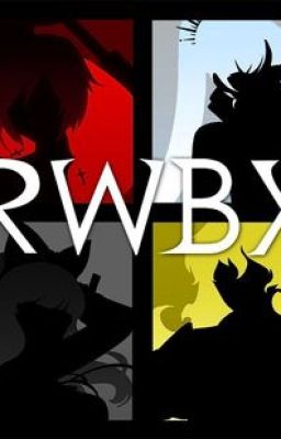 RWBY Reader Insert