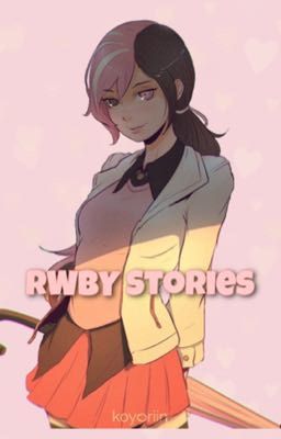 RWBY Stories