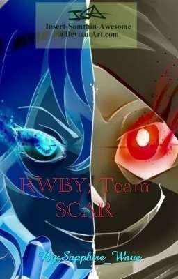 RWBY; Team SCAR