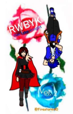 RWBYK 2: The Light of Kings