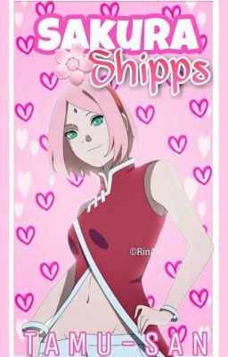 🌸- S A K U R A Shipp's -🌸 ▪SakuHarem▪