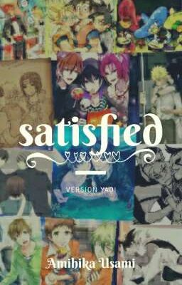 💥[|S A T I S F I E D|]💥 - ( One-shots Yaoi )