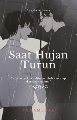 Saat Hujan Turun