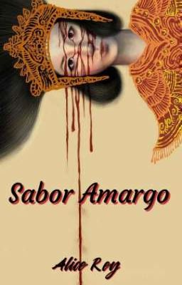 Sabor Amargo (Historia Corta)