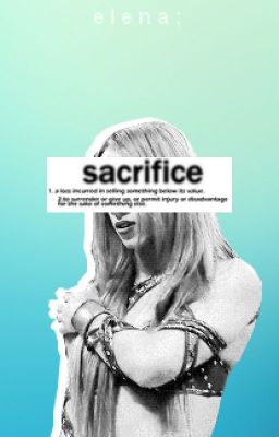 ; sacrifice [2]