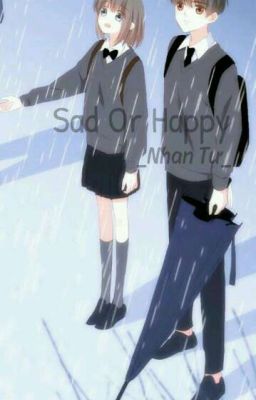 Sad Or Happy