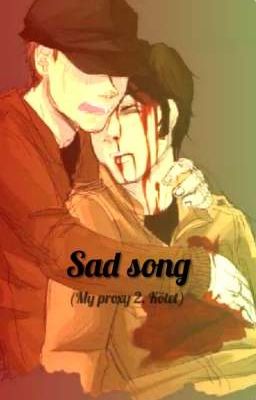 Sad song