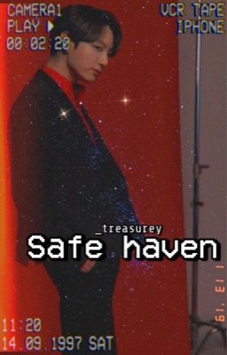 Safe Haven || Jeon Jungkook