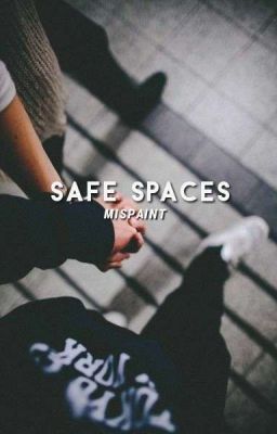 safe spaces