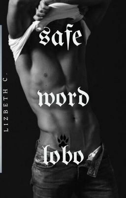 Safe Word Lobo (Lunar River Series)