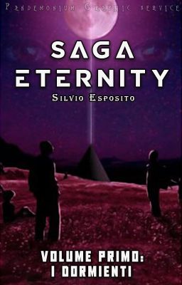 Saga Eternity - Volume Primo: I Dormienti - ©