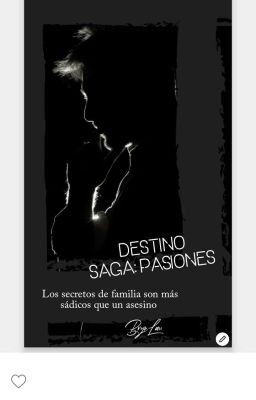 Saga Pasiones: Destino 