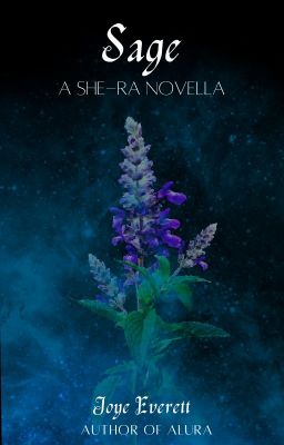 Sage: A She-Ra Novella [DELAYED]