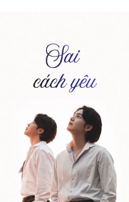 Sai Cách Yêu