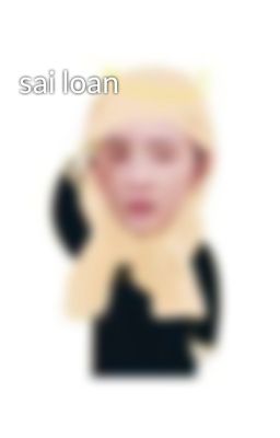 sai loan