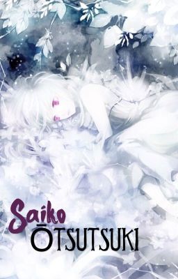 «Saiko Otsutsuki» [Alte Version]