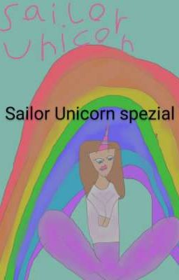 Sailor Unicorn spezial 🤩