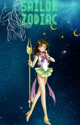 Sailor Zodiac: El origen.