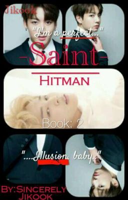 Saint | Jikook | Hitman Book: 2