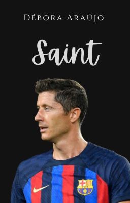 Saint • Robert Lewandowski