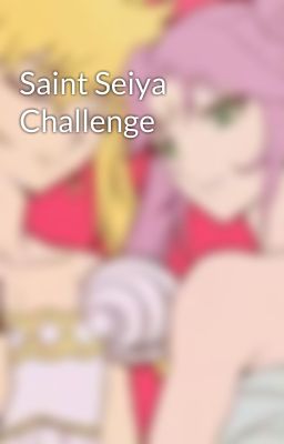 Saint Seiya Challenge