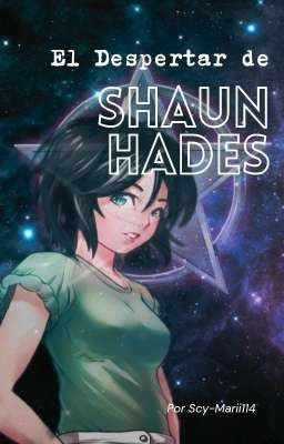 Saint Seiya: El despertar de Shaun Hades 