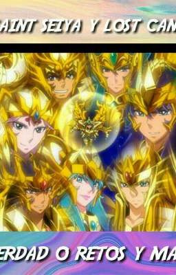 saint seiya y lost canvas verdad o retos y mas!