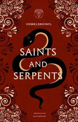 Saints & Serpents 