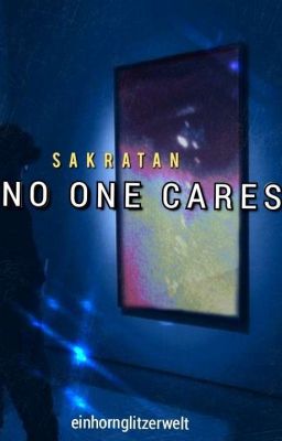 Sakratan: No One Cares 