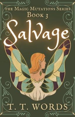 Salvage: Book 3 of the Magic Mutations Series