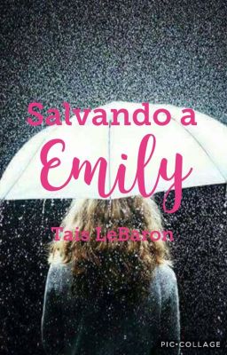 Salvando a Emily