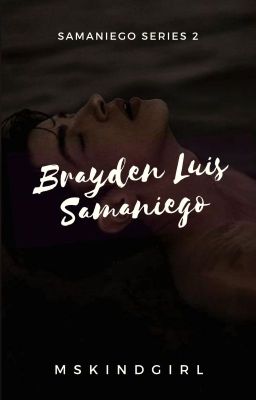 Samaniego Series #2 - Brayden Luis