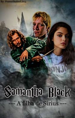 Samantha Black - A filha de Sirius