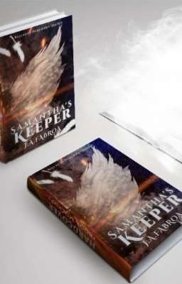 Samantha's Keeper (Ballad of dead birds trilogy)