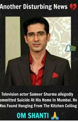 Samir Sharma Aka Naveen Singh Ahluwalia Is No More