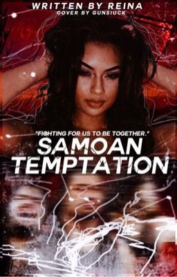 Samoan Temptation ♡ Roman Reigns