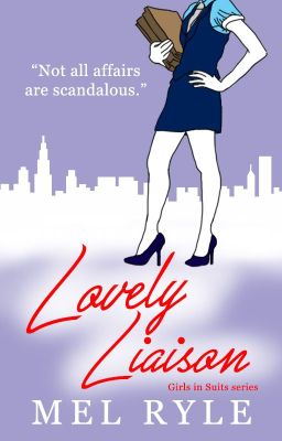 SAMPLE ONLY! Lovely Liaison (Book 2 Of Girls In Suits Series)