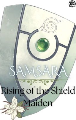 Samsara; Rising of the Shield Maiden