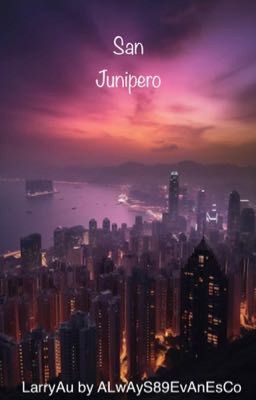 San Junipero (LarryAU)