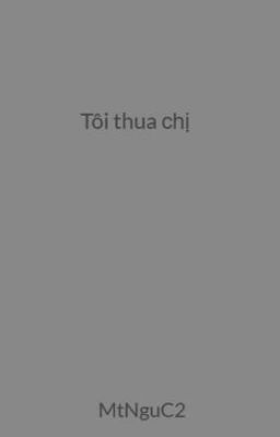 [Sanayeon]Tôi thua chị 