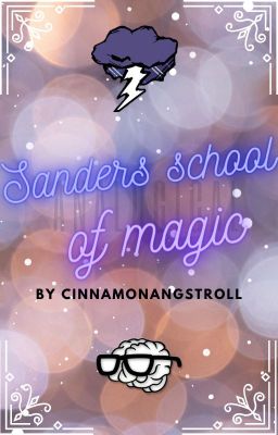 Sanders School of Magic (Analogical)