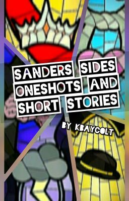 Sanders Sides Oneshots and Short Stories